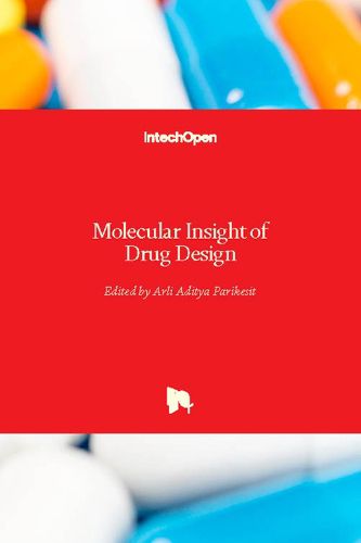 Cover image for Molecular Insight of Drug Design