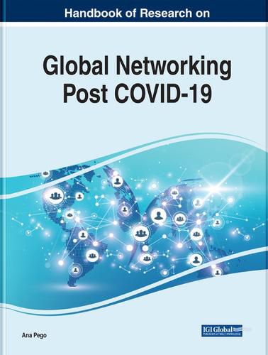 Cover image for Challenges and Emerging Strategies for Global Networking Post-COVID-19