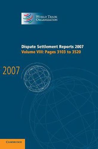 Cover image for Dispute Settlement Reports 2007: Volume 8, Pages 3103-3520