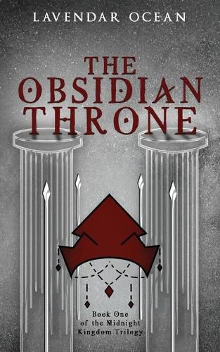 Cover image for The Obsidian Throne: Book One of the Midnight Kingdom Trilogy