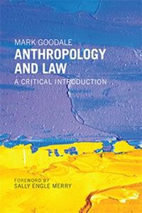 Cover image for Anthropology and Law: A Critical Introduction