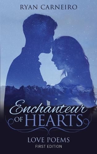 Cover image for Enchanteur of Hearts: Love Poems