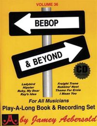 Cover image for Bebop and Beyond: Jazz Play-Along Vol.36