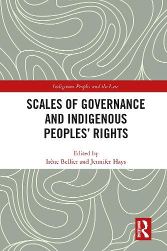 Cover image for Scales of Governance and Indigenous Peoples' Rights