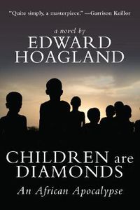 Cover image for Children Are Diamonds: An African Apocalypse