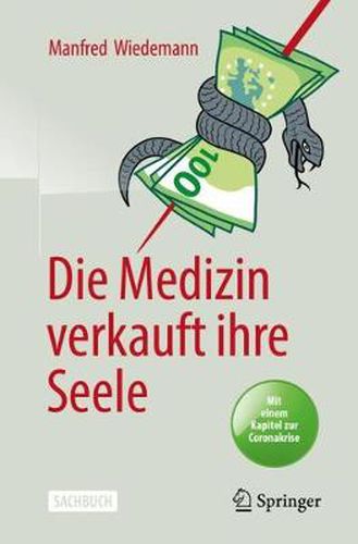 Cover image for Die Medizin Verkauft Ihre Seele