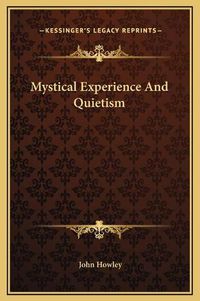 Cover image for Mystical Experience and Quietism