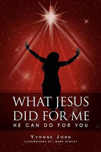 Cover image for What Jesus Did for Me: He Can Do for You