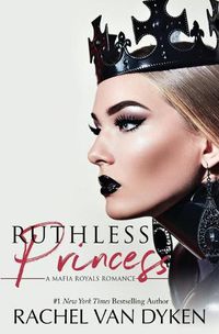 Cover image for Ruthless Princess