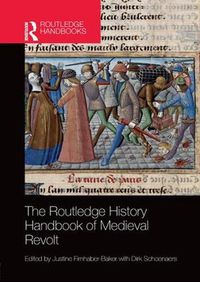 Cover image for The Routledge History Handbook of Medieval Revolt