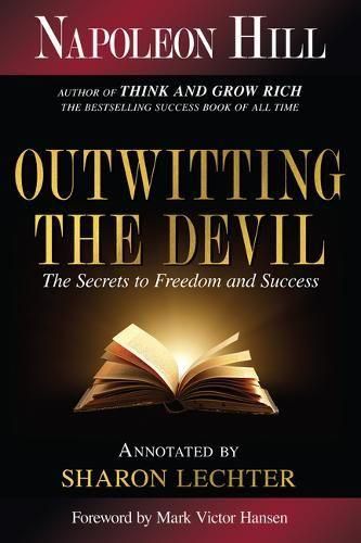 Cover image for Outwitting the Devil: The Secret to Freedom and Success