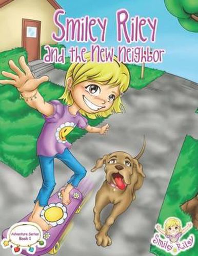 Cover image for Smiley Riley and the New Neighbor