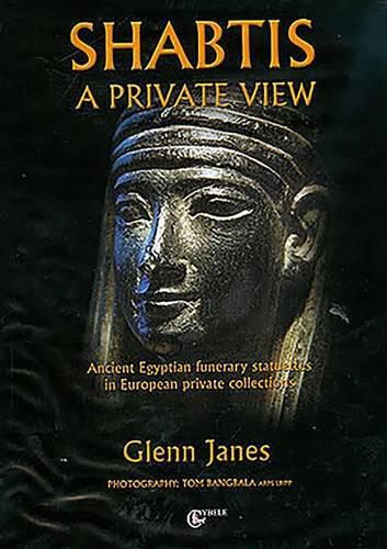 Cover image for Shabtis a Private View