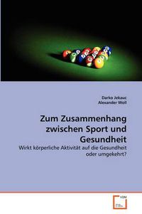 Cover image for Zum Zusammenhang Zwischen Sport Und Gesundheit