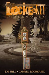 Cover image for Locke & Key, Vol. 5: Clockworks