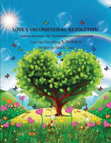 Cover image for Love's Unconditional Revolution