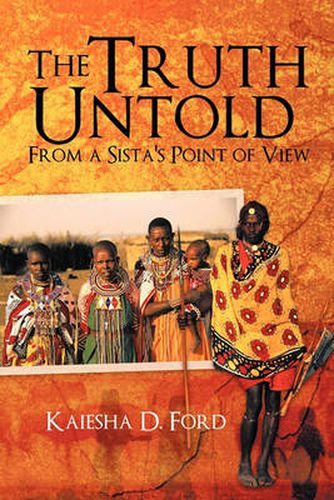 Cover image for The Truth Untold: From a Sista's Point of View