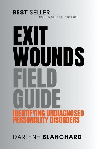 Exit Wounds Field Guide