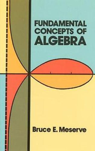 Cover image for Fundamental Concepts of Algebra