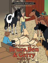 Cover image for The Adventures of Bruce, Ben & Gerry