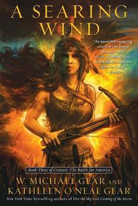 Cover image for Searing Wind, Volume 3: Book Three of Contact: The Battle for America