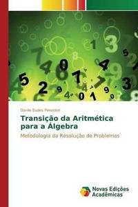 Cover image for Transicao Da Aritmetica Para a Algebra