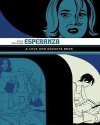 Cover image for Esperanza: A Love and Rockets Book
