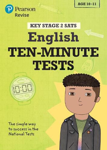 Cover image for Pearson REVISE Key Stage 2 SATs English - 10 Minute Tests: for home learning and the 2022 and 2023 exams