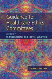 Cover image for Guidance for Healthcare Ethics Committees