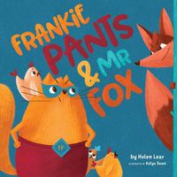 Cover image for Frankie Pants & Mr Fox