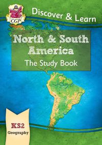 Cover image for KS2 Discover & Learn: Geography - North and South America Study Book