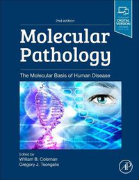 Cover image for Molecular Pathology: The Molecular Basis of Human Disease
