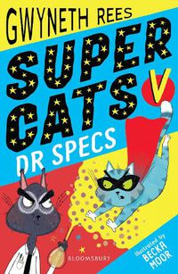 Cover image for Super Cats v Dr Specs