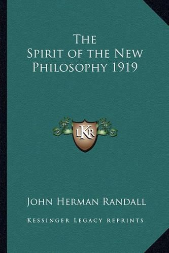 Cover image for The Spirit of the New Philosophy 1919