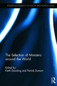 Cover image for The Selection of Ministers around the World