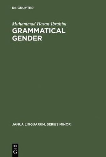 Cover image for Grammatical Gender: Its Origin and Development