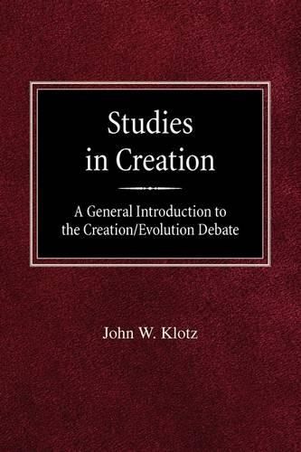 Cover image for Studies in Creation A General Introduction to the Creation/Evolution Debate