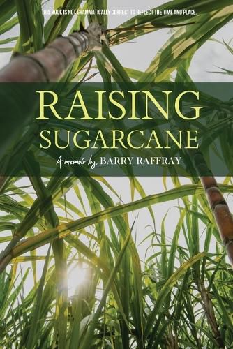 Cover image for Raising Sugarcane