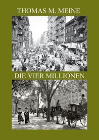Cover image for Die vier Millionen: The Four Million