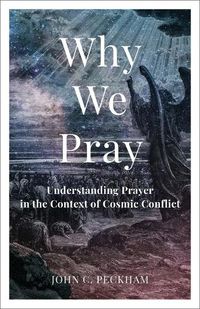 Cover image for Why We Pray