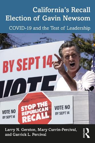 Cover image for California's Recall Election of Gavin Newsom: COVID-19 and the Test of Leadership