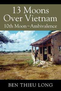 Cover image for 13 Moons Over Vietnam