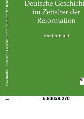 Cover image for Deutsche Geschichte im Zeitalter der Reformation