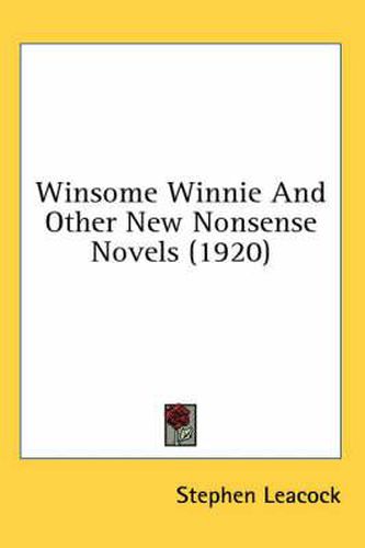 Cover image for Winsome Winnie and Other New Nonsense Novels (1920)