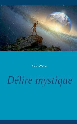 Cover image for Delire mystique