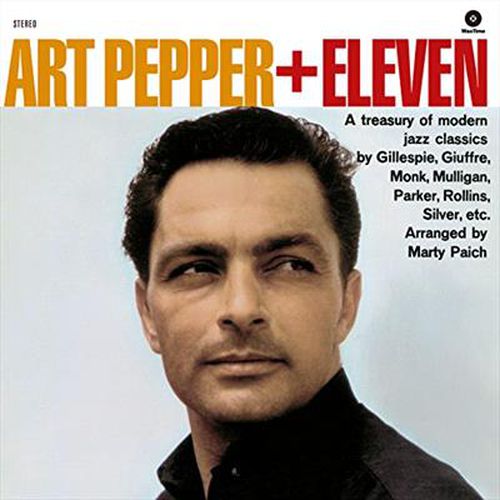 Cover image for Art Pepper + Eleven ** Vinyl