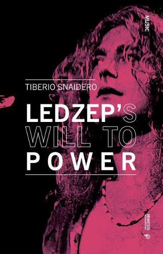Led Zep's Will to Power