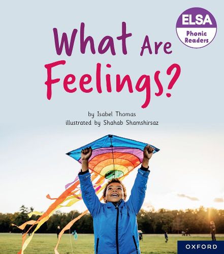 Cover image for ELSA Phonic Readers What Are Feelings?