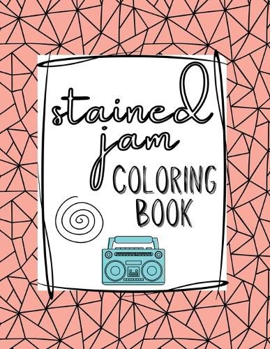 Cover image for Stained Jam Coloring Book