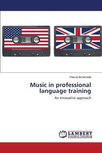 Cover image for Music in professional language training